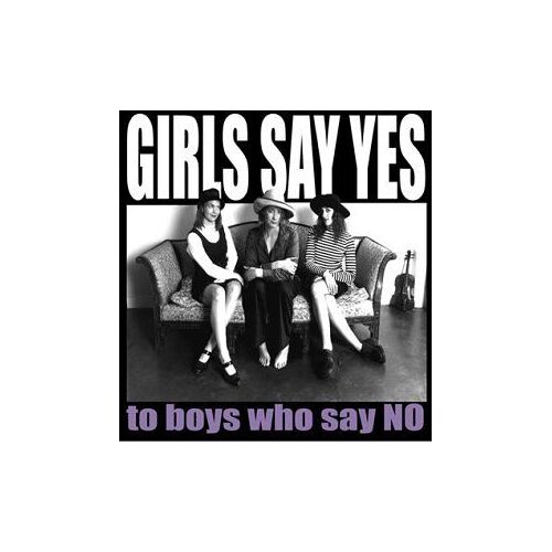 To Boys Who Say No