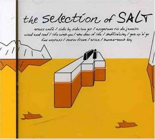 The Selection Of Salt