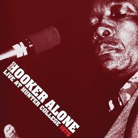 John Lee Hooker - Alone: Live At Hunter College 1976 [Vinyl Lp]