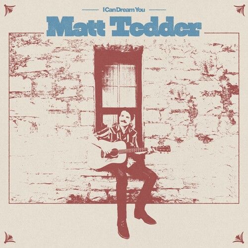 Matt Tedder - I Can Dream You [Compact Discs]