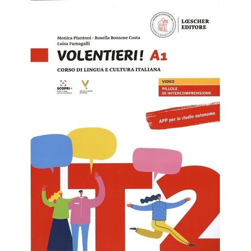Volentieri! A1 - Corso Di Lingua E Cultura Italiana