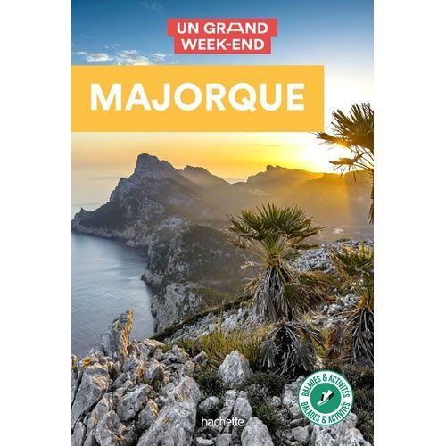 Un Grand Week-End À Majorque