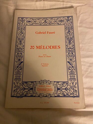 Gabriel Fauré 20 Melodies