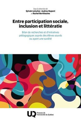 Entre Participation Sociale, Inclusion Et Littératie
