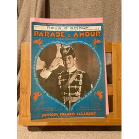 Schertzinger Reve D'amour Partition Chant Piano 1930 Parade D'amour Salabert