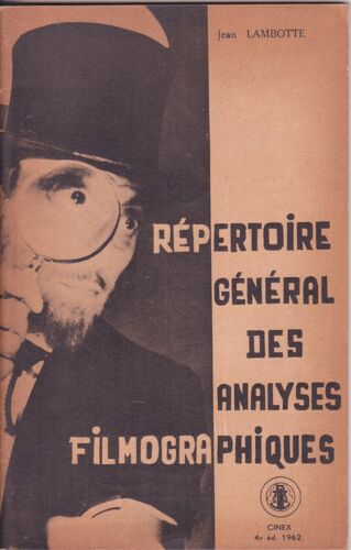 Repertoire General Des Analyses Filmographiques 1962 Jean Lambotte
