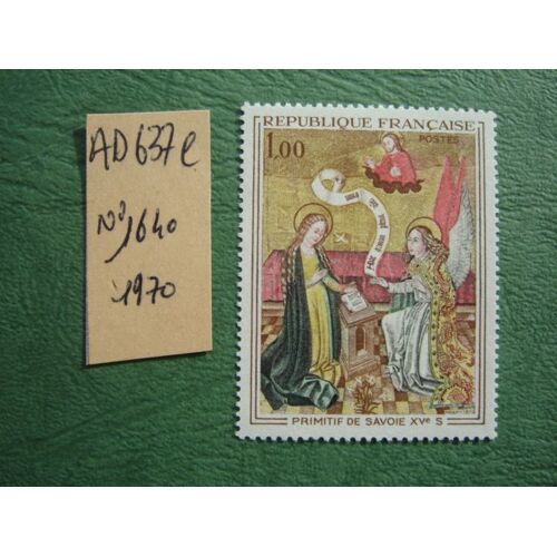 Ad 637 C // Timbre France Neuf 1970*N° 1640"Primitif De Savoie Oeuvre Xv E Siècle"