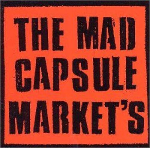 Mad Capsule Market's, The -Remix Best (Tba)