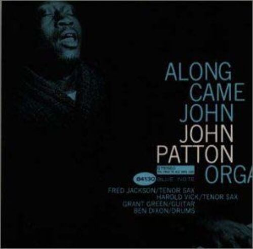 Along Came John