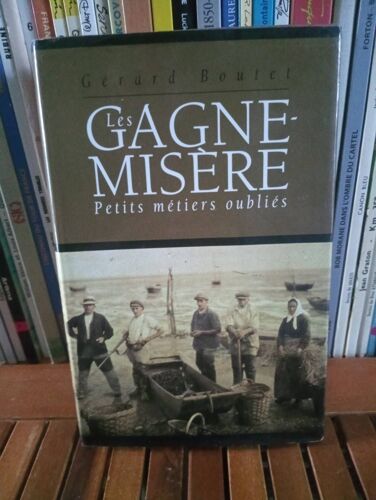 Livre Les Gagnes-Miseres (Boutet)