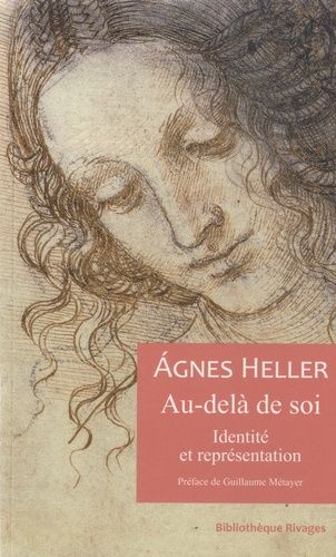 Au-Delà De Soi - Identité Et Représentation