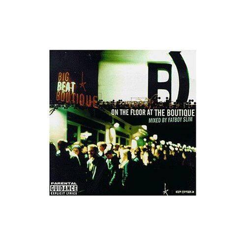 On The Floor At The Boutique (Mixed By Fatboy Slim)