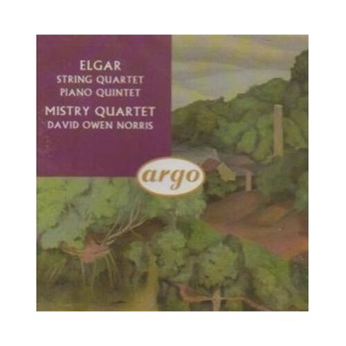 Sir Edward Elgar : String Quartet In E, Op. 83 / Piano Quintet In A, Op. 84 (Argo)