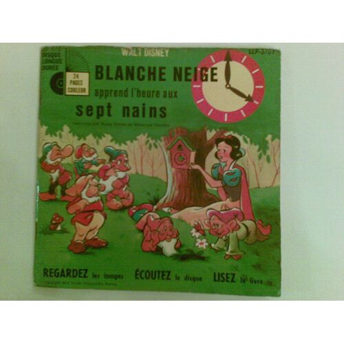 Blanche Neige Apprend L'heure Aux Sept Nains (45 Tours - Livre)