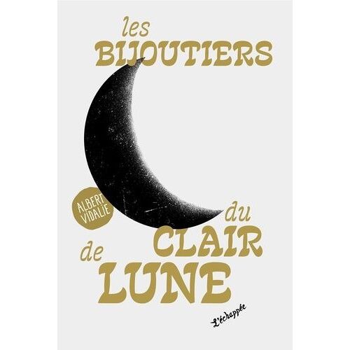 Les Bijoutiers Du Clair De Lune