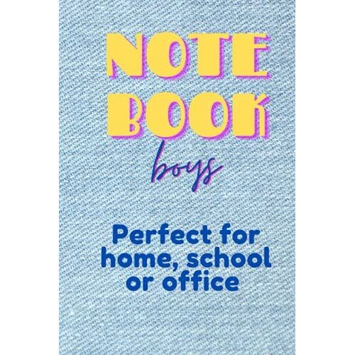 Notebook Boys: Perfect For Home, School Or Office