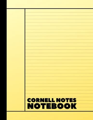 Cornell Notes Notebook: Note-Taking System For Students, Teachers, School, Work College Ruled | 110 Pages | 8.5x11 In. | Yellow