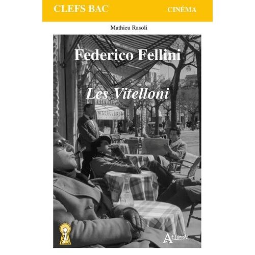 Federico Fellini - Les Vitelloni