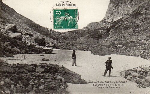 Carte Postale Ancienne  - Les Pyrenees - 499 - Bagneres De B Igorre - Excursion Au Pic Du Midi - Gorge De Sencours