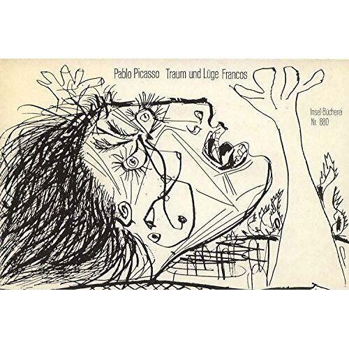 Pablo Picasso Traum Und Lüge Francos