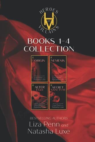 Heroes And Villains Phase 1: Origin, Nemesis, Alter Ego, And Secret Sanctum: A Paranormal Organized Crime Series