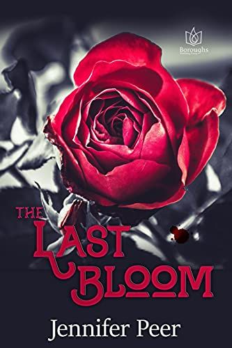 The Last Bloom