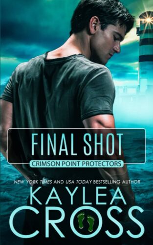 Final Shot: 6 (Crimson Point Protectors Series)