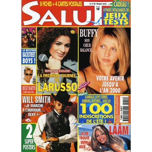 Salut N54 Août1999 Magazine Revue Avec Larusso/Sarah Michelle Gellar/Ricky Martin/Will Smith/Britney Spears/Julie Zenatti/Ophélie Winter/Lââm/Backstreet Boys/Precious/Garou/American Boys
