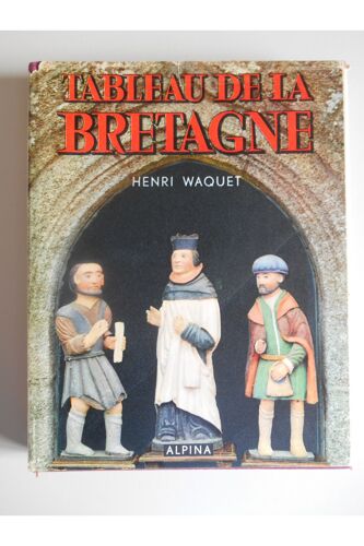 Tableau De La Bretagne / Waquet, Henri / Réf25369