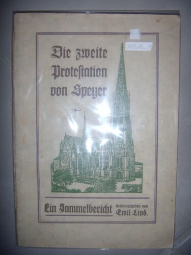 Allemagne: Protestantisme: Die Zweite Protestation Von Speyer: Ein Sammelbericht
