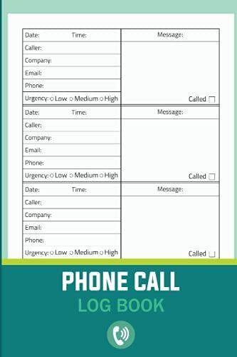 Phone Call Log Book: Simple Voice Mails And Phone Calls Messages Log For Personal Or Business Use | Perfect Phone Call Record Book