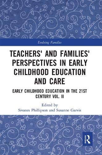 Teachers' And Families' Perspectives In Early Childhood Education And Care