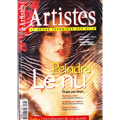 Artistes La Revue Technique Des Arts  N°83 Peindre Le Nu 