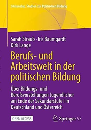 Berufs- Und Arbeitswelt In Der Politischen Bildung