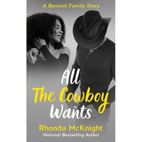 All The Cowboy Wants