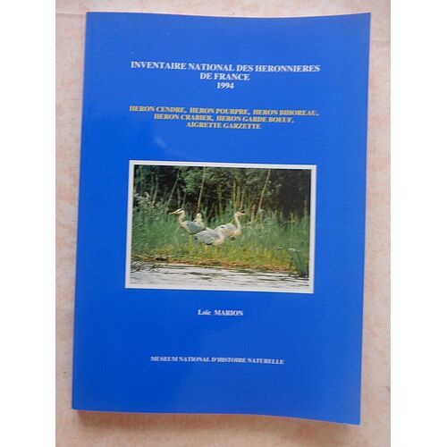 Inventaire National Des Héronnières De France 1994
