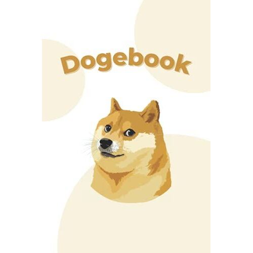 Dogebook: Doge Meme Notebook