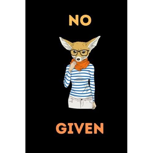 Funny Fox With Glasses Notebook: No Fox Given: Cute Lady Fox With Glasses