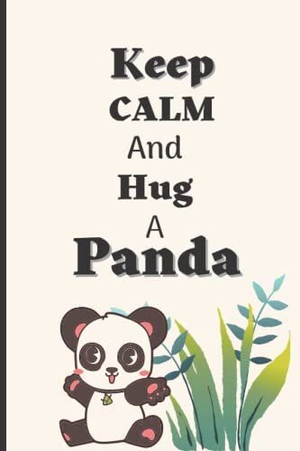 Panda Notebook: Keep Calm And Hug A Panda: Nifty Wide Ruled Paper Note Pad Journal. Cute Baby Pink & White Wide Cartoon Panda Blank Lined Workbook For ... Writing Notes Gift Presents Panda Stuff Bear