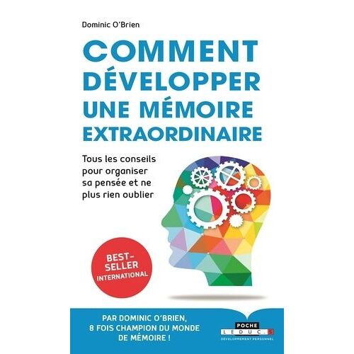Comment Développer Une Mémoire Extraordinaire