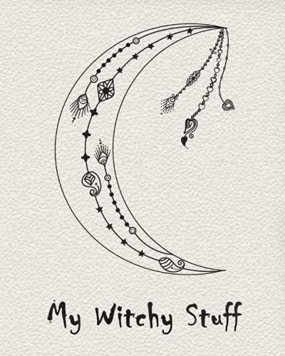 My Witchy Stuff: Dot Grid, Blank Grimoire Notebook With Cute Doodles, Which Makes A Great Gift For Wiccans, Witches.