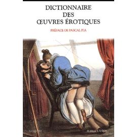 Dictionnaire Des Oeuvres Érotiques