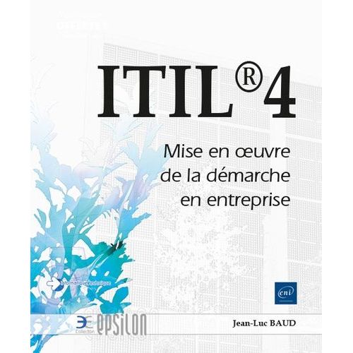 Itil 4 - Mise En Oeuvre De La Démarche En Entreprise