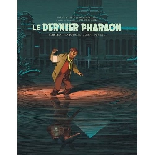 Les Aventures De Blake Et Mortimer - Le Dernier Pharaon