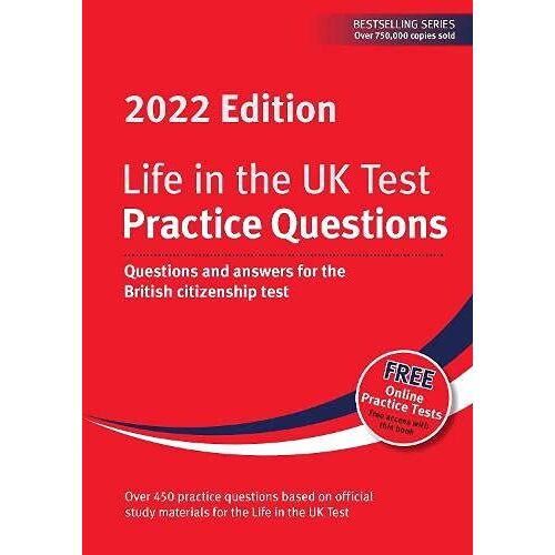 Life In The Uk Test: Practice Questions 2022