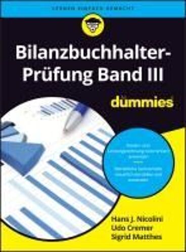 Bilanzbuchhalter-Prüfung Band Iii Für Dummies