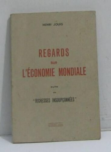 Regards Sur L'économie Mondiale