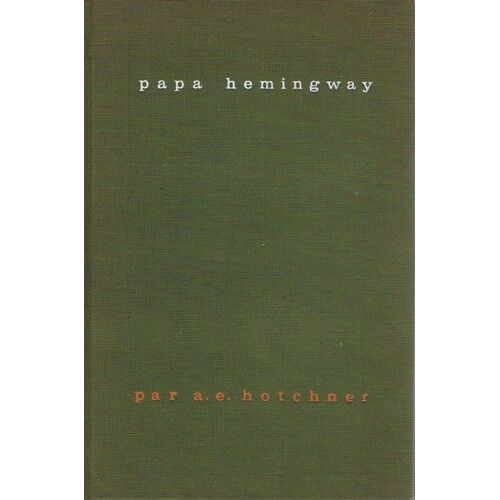 Papa Hemingway