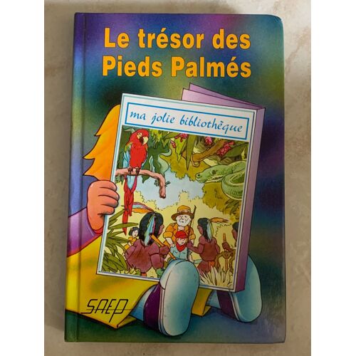 Le Trésor Des Pieds Palmés