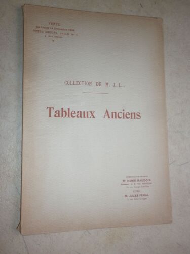 Catalogue De Tableaux Anciens Composant La Collection De M. J. L...